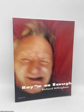 Item #092128 Ray's a Laugh. Richard Billingham