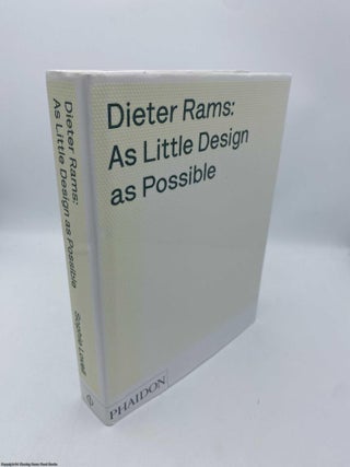 Item #092177 Dieter Rams As Little Design As Possible. Sophie Lovell