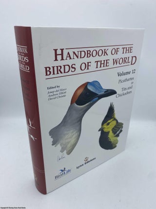 Item #092202 Handbook of the Birds of the World Vol 12 Picathartes to Tits and Chickadees. Josep...