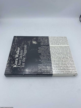 Kara Walker Dust Jackets for the Niggerati