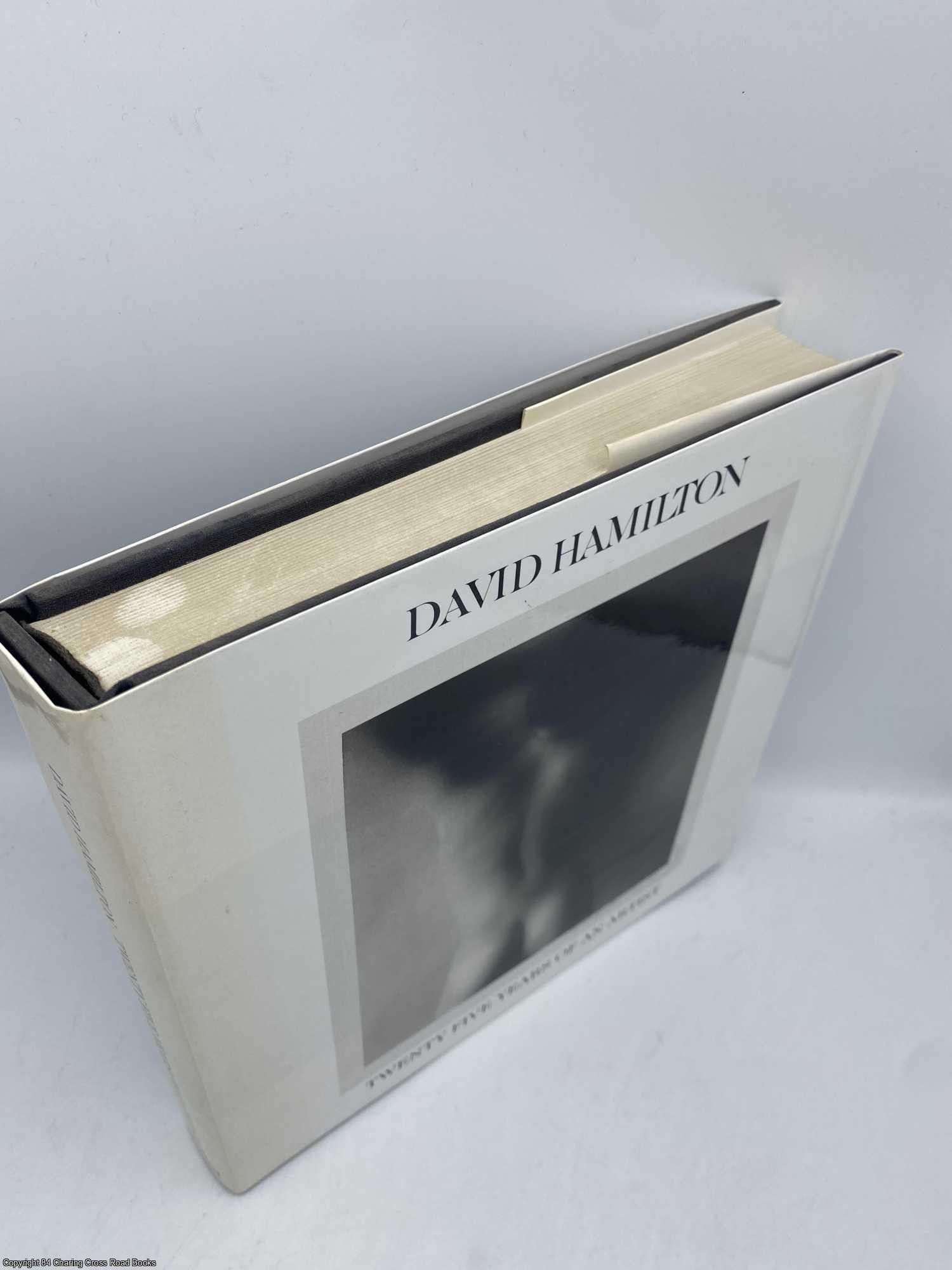 David Hamilton Twenty Five Years of an Artist by David Hamilton on 84  Charing Cross Rare Books