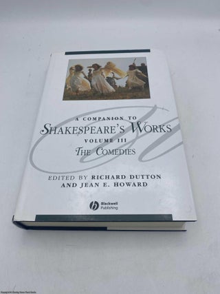 Companion to Shakespeare's Works Vol III: The Comedies