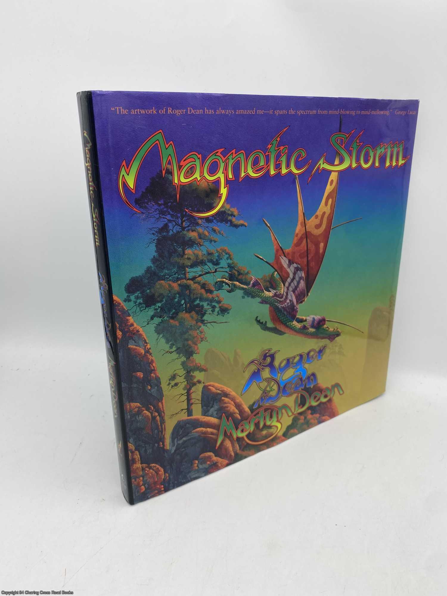Magnetic Storm | Roger Dean, Martyn Dean | First thus