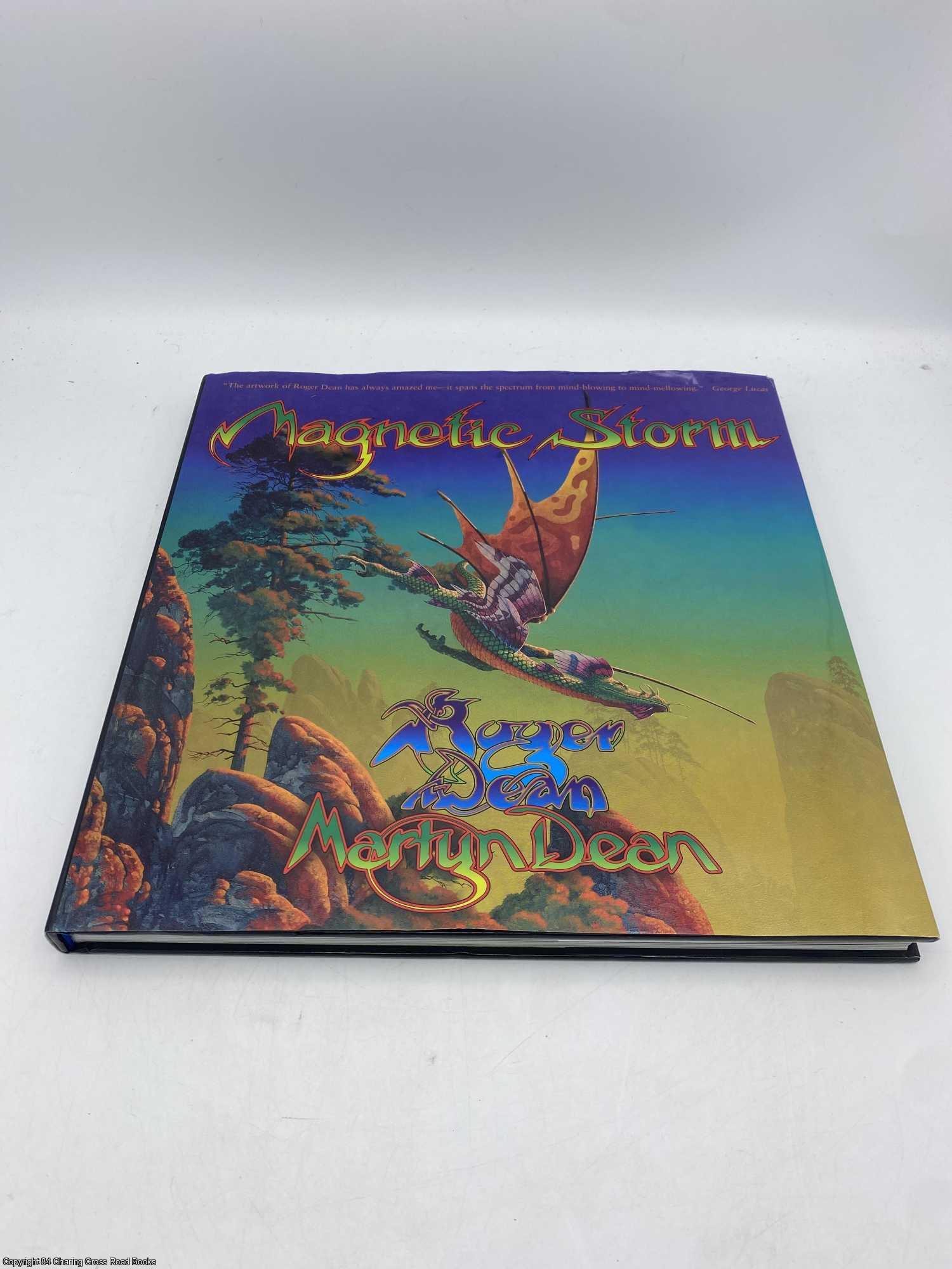 Magnetic Storm | Roger Dean, Martyn Dean | First thus