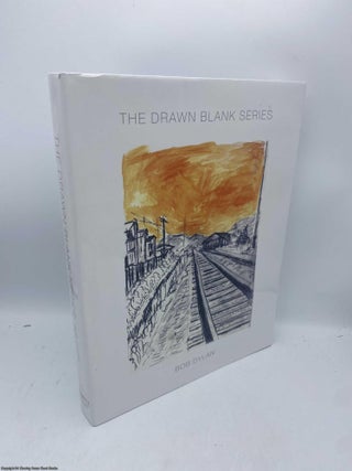 Item #093684 The Drawn Blank Series. Bob Dylan