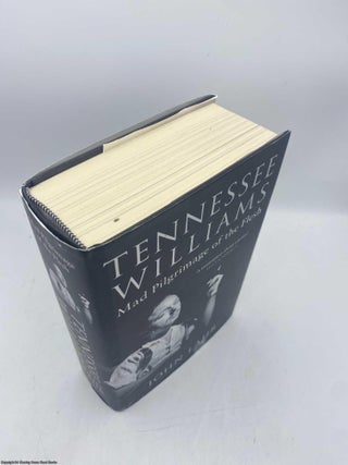 Tennessee Williams Mad Pilgrimage of the Flesh
