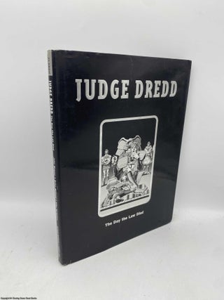 Item #094172 Judge Dredd The Day the Law Died. John Wagner, Carlos Ezquerra