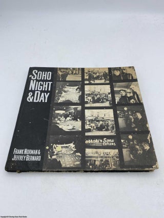 Soho Night and Day (Signed, dedicated to Randall Swingler)