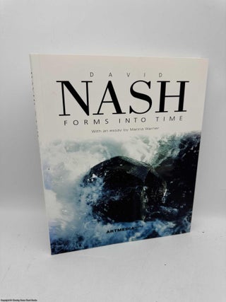 Item #095823 Forms into Time. David Nash, Marina Warner