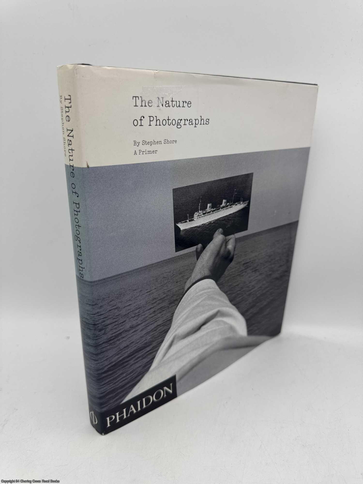 The Nature of Photographs: A Primer | Stephen Shore | Second Edition