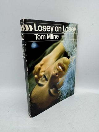 Item #097715 Joseph Losey. Tom Milne