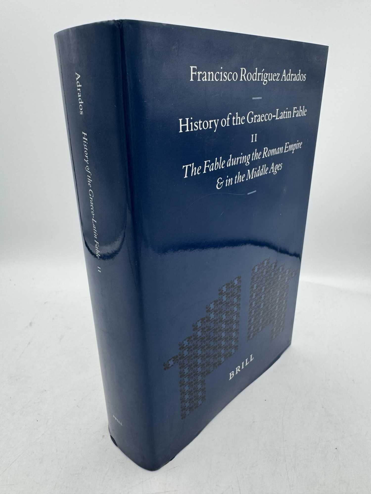 History of the Graeco-Latin Fable: Fable During the Roman Empire and in the Middle Ages: Vol 2 ...