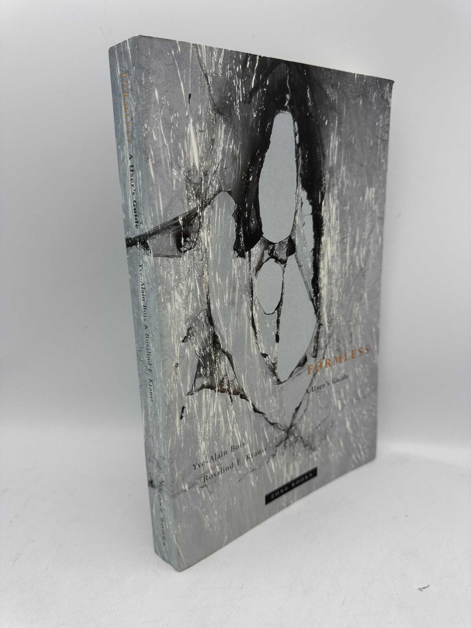 Formless | Yve-Alain Bois, Rosalind E. Krauss | First Edition