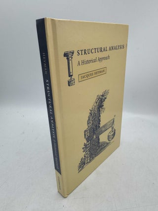 Item #097994 Structural Analysis: A Historical Approach. Jacques Heyman