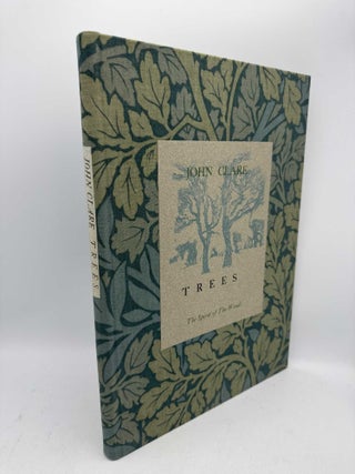 John Clare Trees the Spirit of the Woods. John Clare, Eric Robinson.