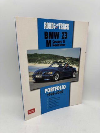 Item #098116 Road and Track BMW Z3 M Coupes and Roadsters (Road and Track Portfolio). R. M. Clarke