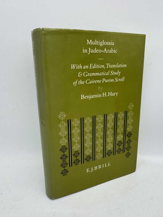 Item #098120 Multiglossia in Judeo-Arabic: With an Edition, Translation, and Grammatical Study of...