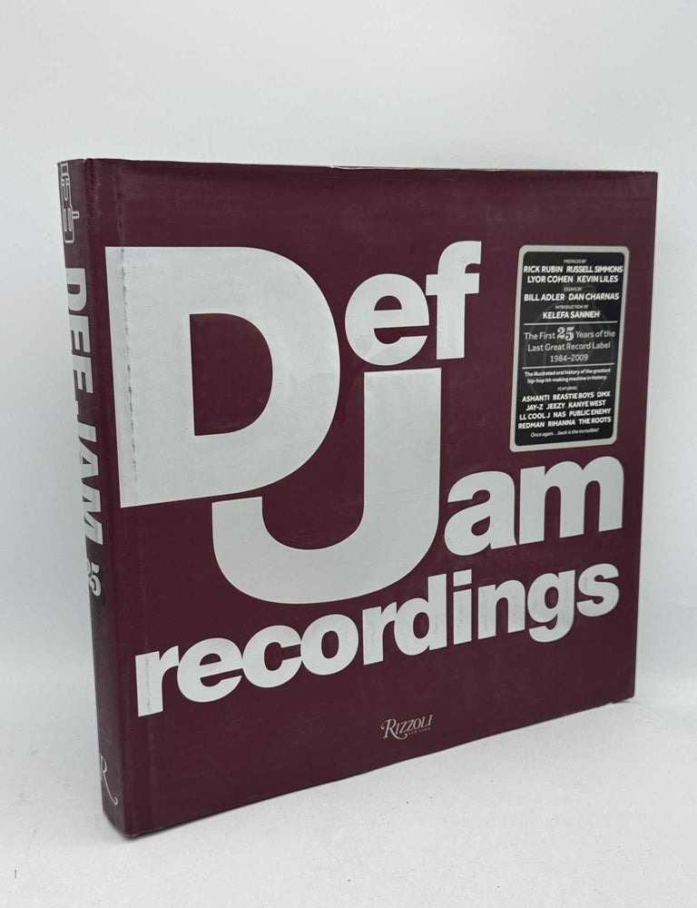Def Jam Recordings The First 25 Years of the Last Great Record Label ...