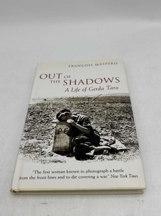 Out of the Shadows: A Life of Gerda Taro
