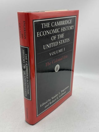 Item #098400 The Cambridge Economic History of the United States I: The Colonial Era. Stanley...