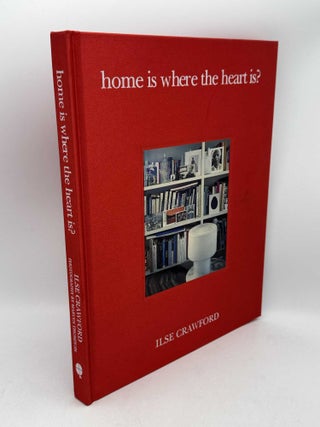 Item #098431 Home is Where the Heart Is? Ilse Crawford