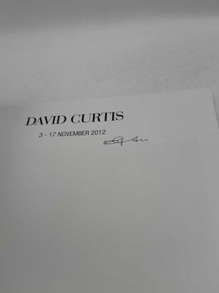 David Curtis 3 - 17 November 2012 (signed by Curtis)