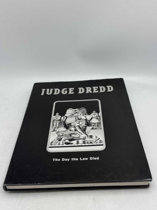 Judge Dredd The Day the Law Died