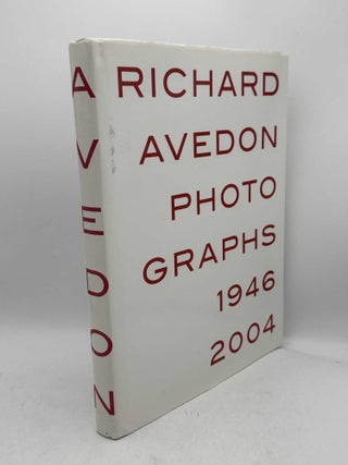 Item #098802 Richard Avedon Photographs 1946 - 2004. Richard Avedon
