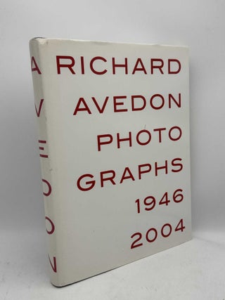 Item #099024 Richard Avedon Photographs 1946 - 2004. Richard Avedon