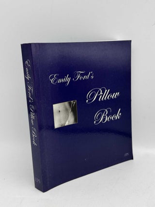 Item #099044 Emily Ford's Pillow Book. Emily Ford