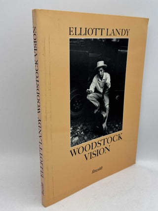 Item #099063 Woodstock Vision. Elliott Landy, Nikolaus Hansen