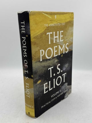 Item #100907 The Poems of T. S. Eliot Volume II: Practical Cats and Further Verses. T. S. Eliot,...