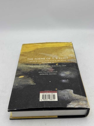 The Poems of T. S. Eliot Volume II: Practical Cats and Further Verses
