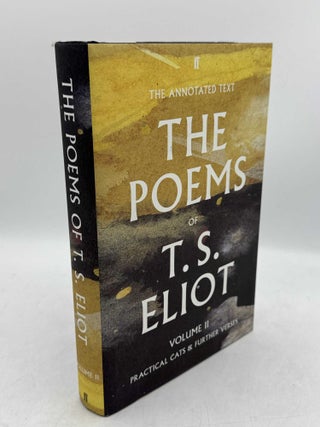 Item #100908 The Poems of T. S. Eliot Volume II: Practical Cats and Further Verses. T. S. Eliot,...