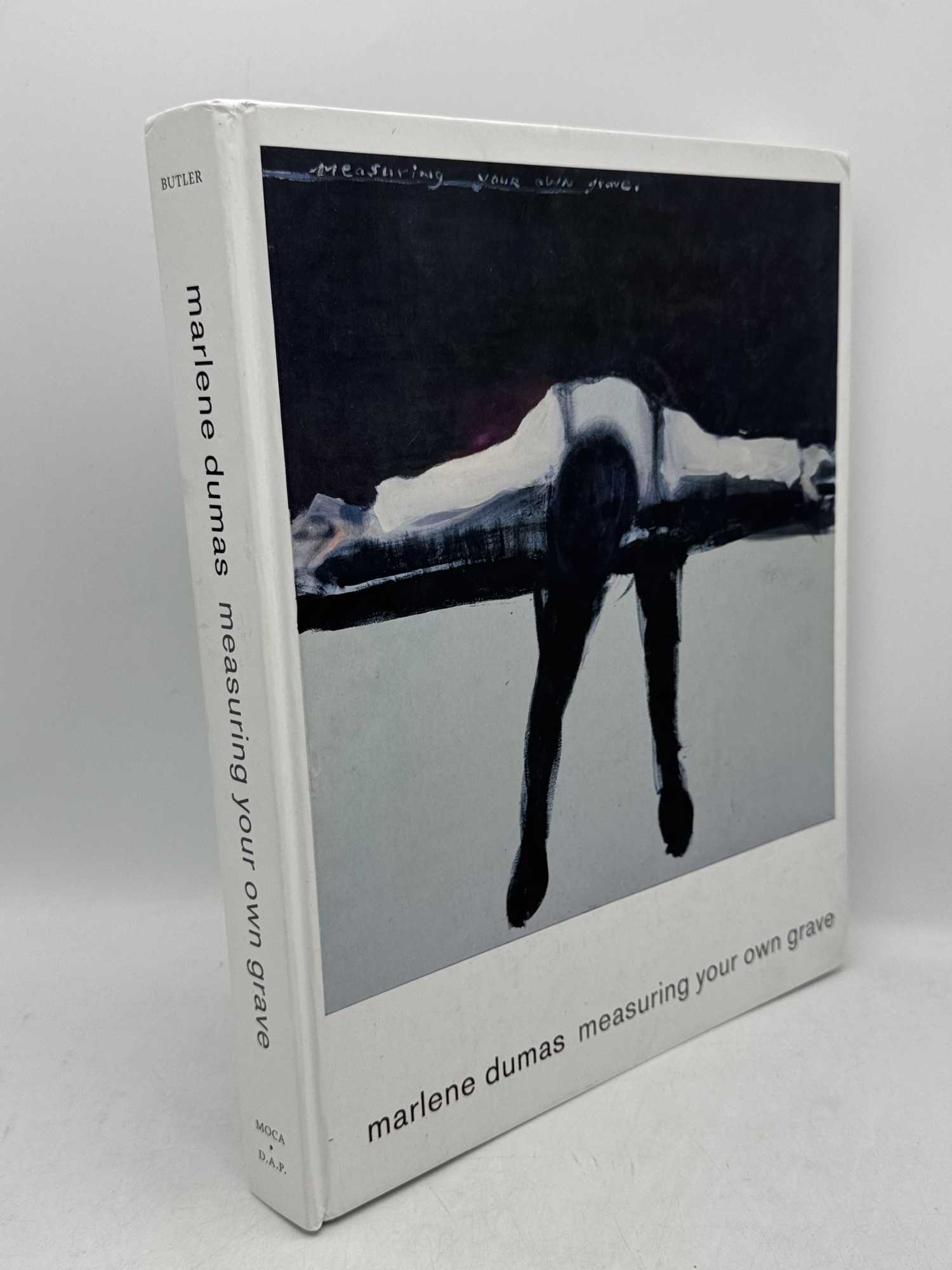Marlene Dumas Measuring Your Own Grave | Cornelia Butler | First Edition