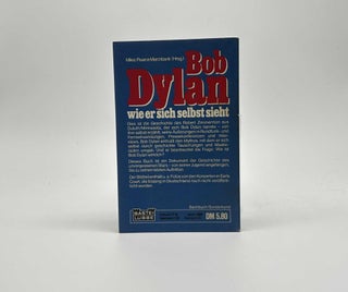 Bob Dylan, wie er sich selbst sieht