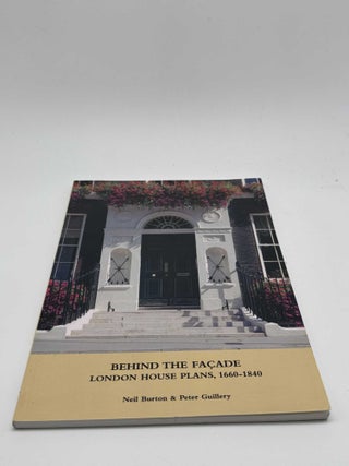 Behind the Facade: London House Plans, 1660-1840