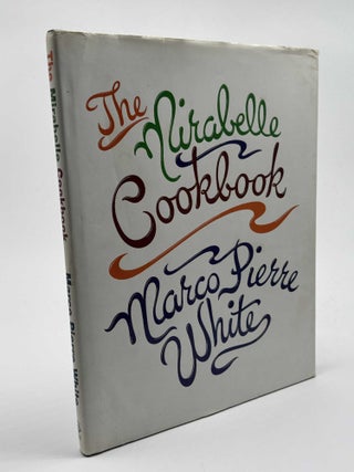 Item #101161 Mirabelle Cookbook. Marco Pierre White