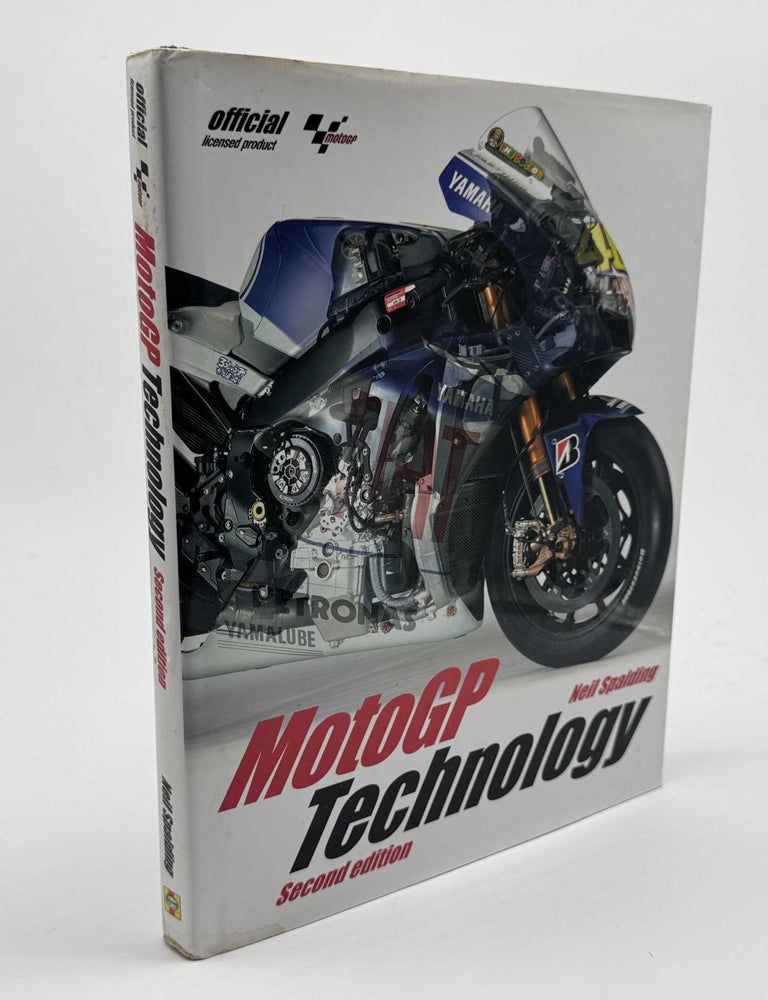 MotoGP Technology 2nd ed | Neil Spalding | Second Edition