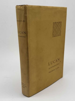 Item #101342 Lucan: An Introduction. Frederick M. Ahl