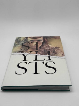 Stylists: New Fashion Visionaries