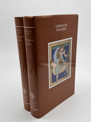Item #101550 The Ormulum (Early English Text Society Original Series) Two Volumes. Nils-Lennart...