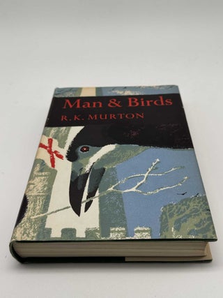 Man and Birds (Collins New Naturalist Series)