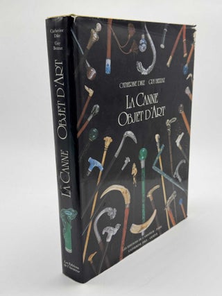 Item #101618 La Canne: Objet d'Art. Catherine Dike, Guy Bezzaz