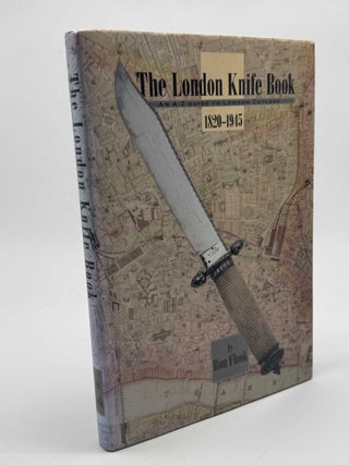 Item #101688 The London Knife Book (Signed). Ron Flook