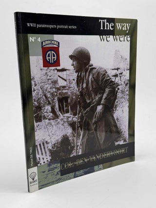 Item #101700 Col. Ben Vandervoort: The Way We Were. Michel de Trez