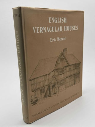 English Vernacular Houses: Study Of Traditional Farmhouses And Cottages