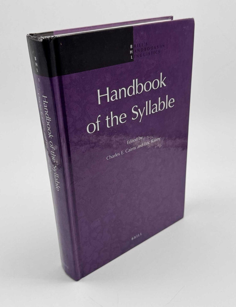 Item #101904 Handbook of the Syllable. Charles E. Cairns, Eric Raimy.