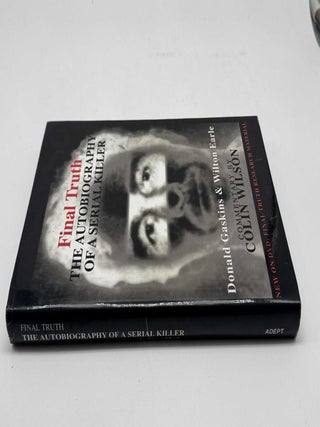 Final Truth: The Autobiography of a Serial Killer