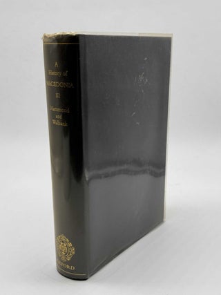 A History of Macedonia Vol III 336-167 B.C